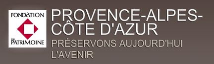 La Fondation du Patrimoine - Délégation Provence-Alpes-Côte d'Azur