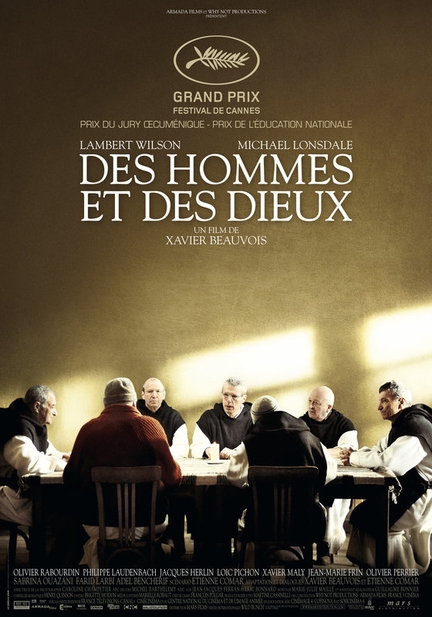 <Des hommes et des dieux - Ralisateur: Xavier Beauvois - Sortie: 08 septembre 2010 - Grand prix du jury du Festival de Cannes 2010 et Csar du meilleur film pour l'anne 2010