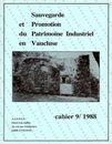 Cahier n° 9 - L'industrie papetière de la Sorgue aux XIXe et XXe siècles - Sepucca Pierrette - La manufacture Viau à Avignon - Mazet Jean - ASPPIV