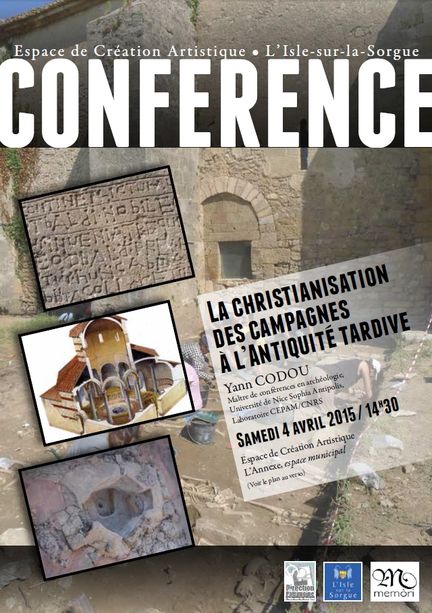 2015.04.04 - La christianisation des campagnes à l'Antiquité tardive - Conférence, débats animée par Yann CODOU, Maître de conférences en archéologie - L'Isle-sur-la-Sorgue