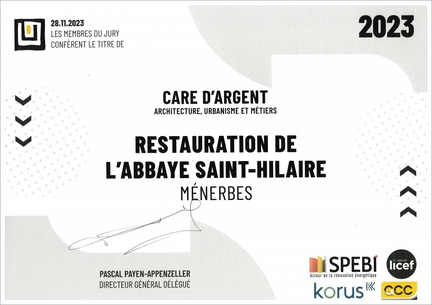 28/11/2023 Le Geste d'Or : Prix Patrimoine : remise du Care d'Argent 2023  l'abbaye Saint-Hilaire