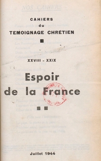 Cahier du Témoignage chrétien - 1944/07 (n° 28 et 29)