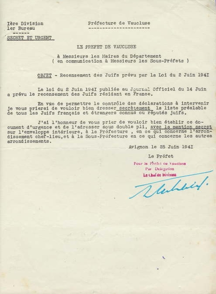 Le Préfet de Vaucluse (général Vallin)- Recensement des Juifs prévu par la Loi du 2 juin 1941 - Avignon le 25 juin 1941