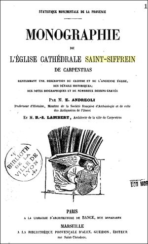 Monographie de la cathédrale Saint-Siffrein à Carpentras - Vaucluse