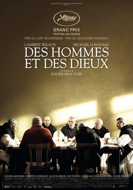 <Des hommes et des dieux - Réalisateur: Xavier Beauvois - Sortie: 08 septembre 2010 - Grand prix du jury du Festival de Cannes 2010 et César du meilleur film pour l'année 2010