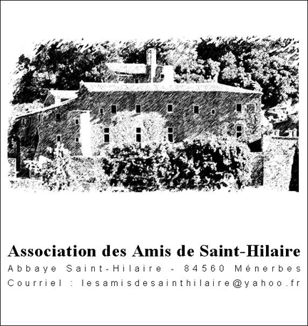 Association des Amis de Saint-Hilaire - Abbaye de Saint-Hilaire - 84560 Mnerbes