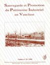 Cahier n 23 - La fabrique du Petit Trvouse - Morizon Fanny - L'usine du Moulin-Vert  L'Isle-sur-la-Sorgue - Lone-Chanot Claude - Les tablissements Macabet, fabrique de cartonnage et imprimerie  Villedieu et Vaison-la-Romaine - Macabet Charles - ASPPIV