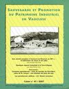 Cahier n 47 - Une activit prospre  Caumont-sur-Durance au XIXe s. : la fabrication de chaux et de tuiles - Mouraret Jacques - Quelques aspects industriels  La Tour-d’Aigues - Locci Jean-Pierre - ASPPIV