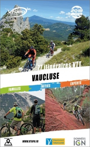 Vaucluse : 77 itinraires de VTT, VTOPO, dition 2017