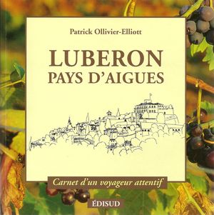 Luberon Pays d'Aigues - Patrick Ollivier-Elliott - Barthlemy