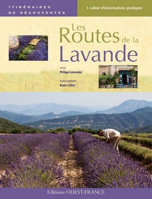 Les routes de la lavande - Philippe Lemonnier - Ouest-France