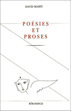 David Marti - Poesies et proses - REMANENCES