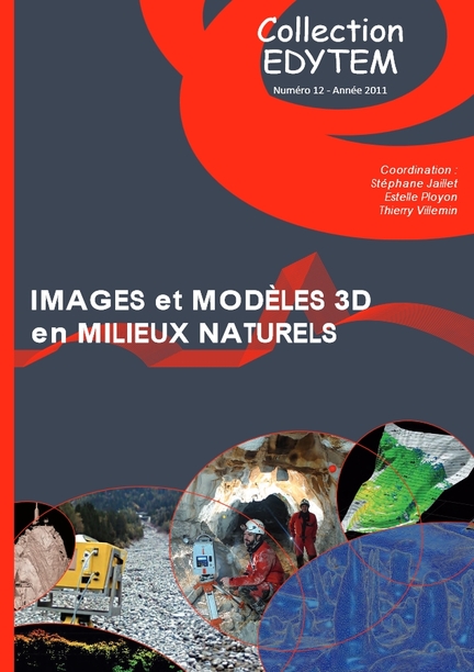 Images en modles 3D en milieux naturels - EDYTEM, 2011