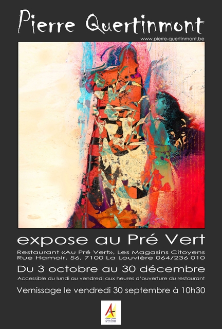 Exposition de Pierre Quertinmont  Louvire, Belgique, du 03.09 au 30.12.2016