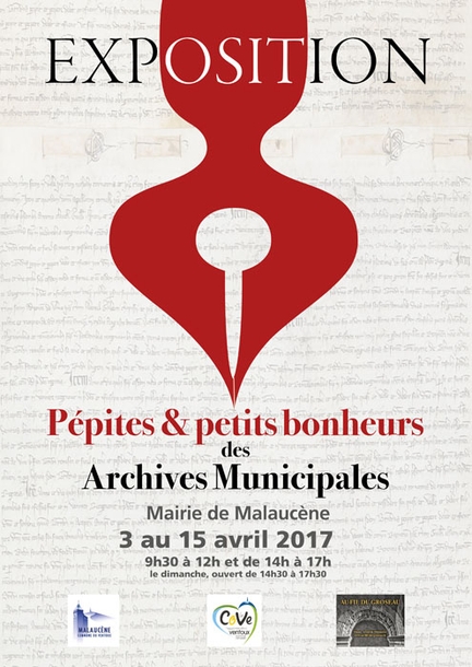 Ppites & petits bonheurs des Archives municipales - Htel de ville de Malaucne, 3-15/04/2017