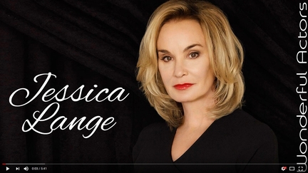 Jessica Lange, actrice