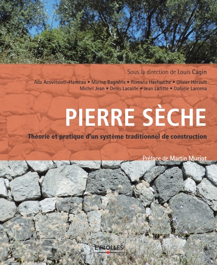 Pire sche - Thorie et pratique d'un systme traditionnel de construction - Sous la direction de Louis Cagin - Editions Eyrolles