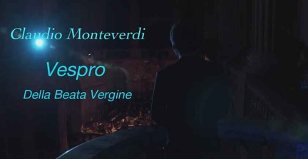 Camera lucida productions - Vpres de Monteverdi par Pygmalion dirig par Raphael Pichon film  la Chapelle Royale, 9 fvrier 2019