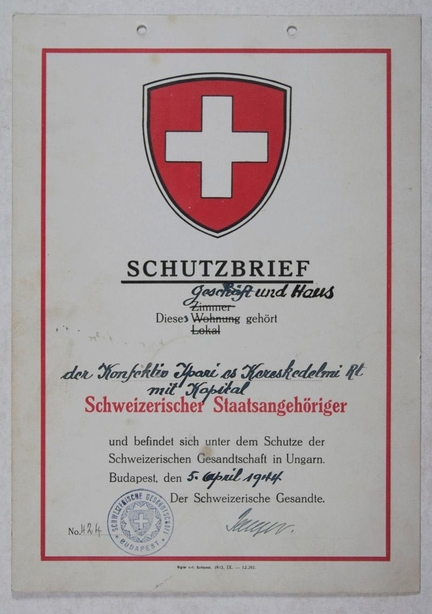 Schutzbrief délivré le 5 avril 1944 par l'ambassade de Suisse à Budapest, dirigée par Karl Lutz