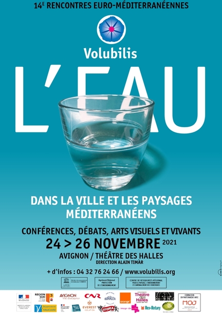 Volubilis, les 24, 25 et 26 novembre 2021, Avignon, L'Eau dans la ville et les paysages mditerranens