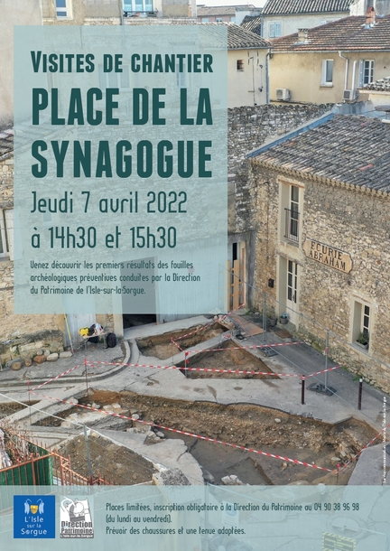 2022/04/07 L'Isle-sur-la-Sorgue, visite de chantier des fouilles archologiques de la Place de la Synagogue