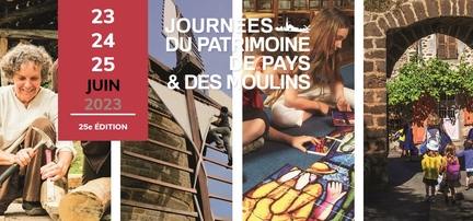 2023 - 25me dition des Journes du Patrimoine de Pays et des Moulins