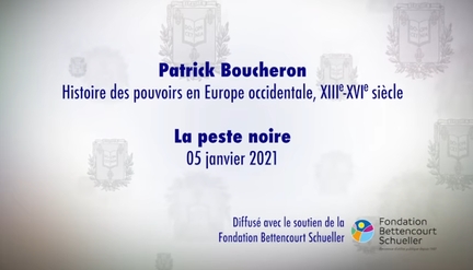 2021.01.05 Patrick Boucheron - La peste noire - Coll�ge de France