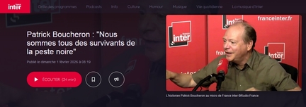 2026.02.01 France Inter - Patrick Boucheron - La peste noire