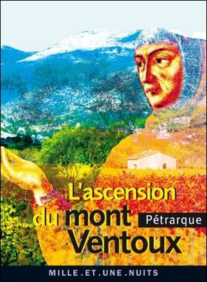 L'ascension du mont Ventoux - Ptrarque - Fayard
