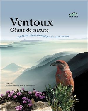 Le Ventoux. Gant de nature - Editions Biotope