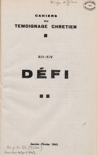 Cahier du Tmoignage chrtien - 1943/01 (n 13 et 14)