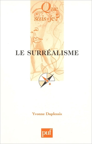 Le Surralisme - Yves Duplessis - Puf, 2003
