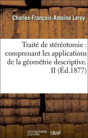 Trait de strotomie - C.-F.-A. Leroy et E. Martelet - Paris 1877